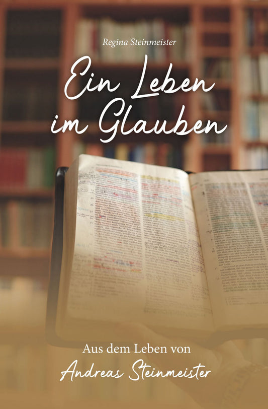 Ein Leben im Glauben