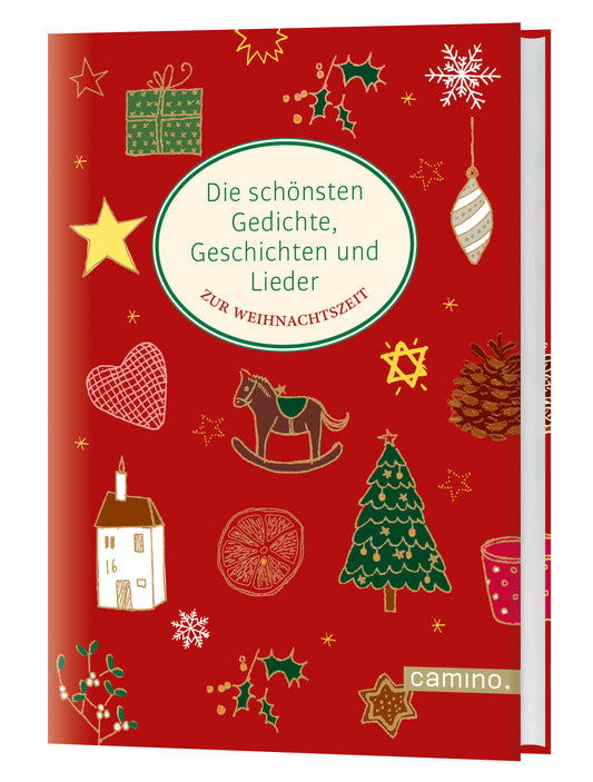 Die schönsten Gedichte. Geschichten und Lieder zur Weihnachtszeit