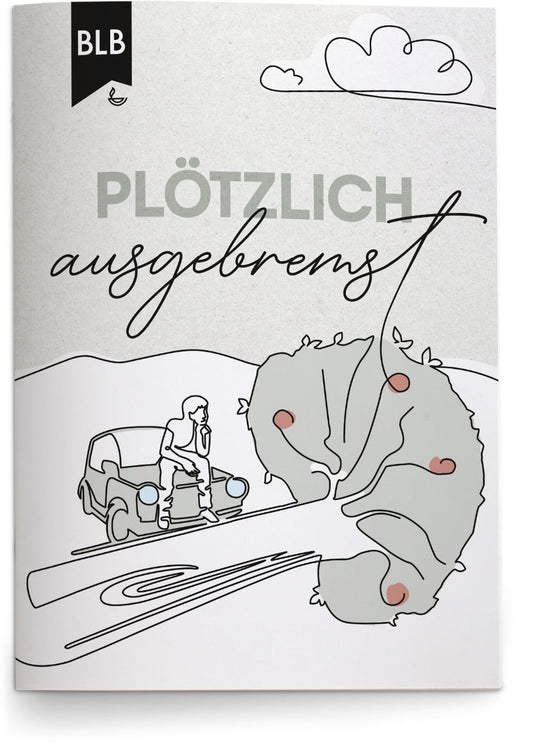 Karte                                              Plötzlich ausgebremst