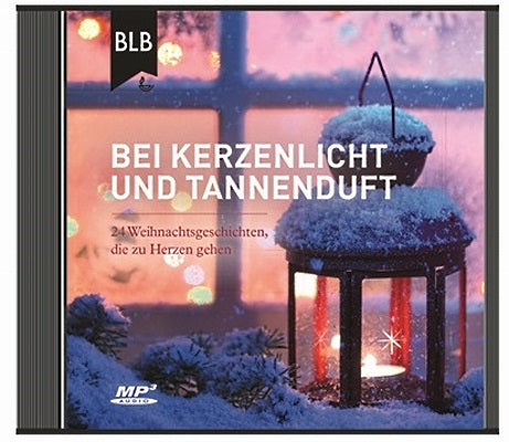  Bei Kerzenlicht und Tannenduft (MP3-CD)