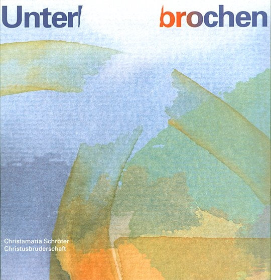 Buch                                               Unterbrochen