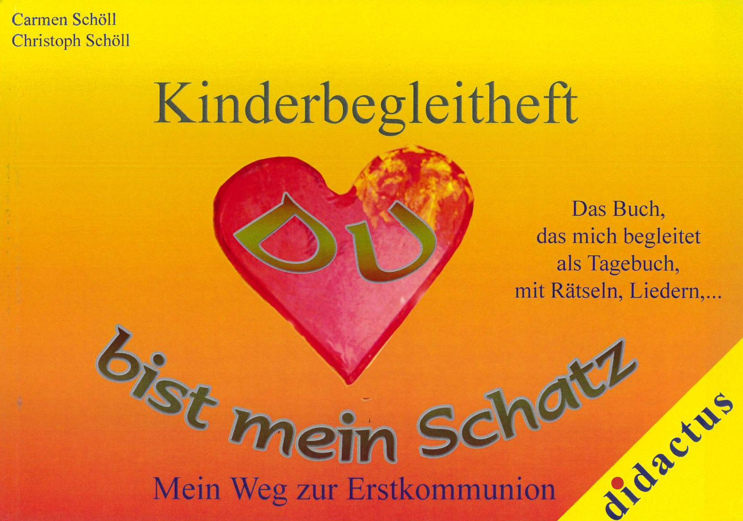 Sonstiges                                          Du bist mein Schatz - Kinderbegleitheft