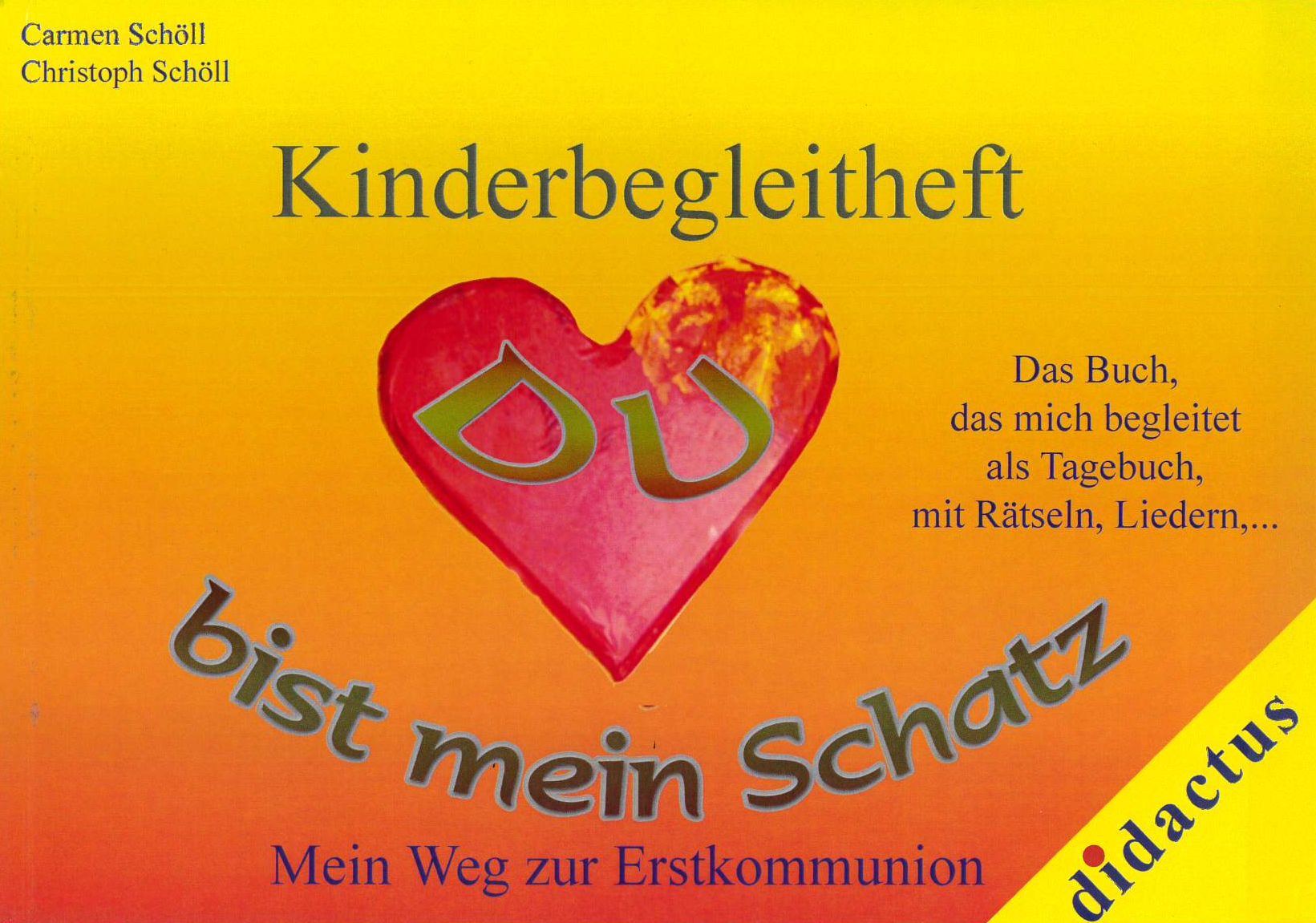 Sonstiges                                          Du bist mein Schatz - Kinderbegleitheft