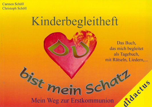 Sonstiges                                          Du bist mein Schatz - Kinderbegleitheft