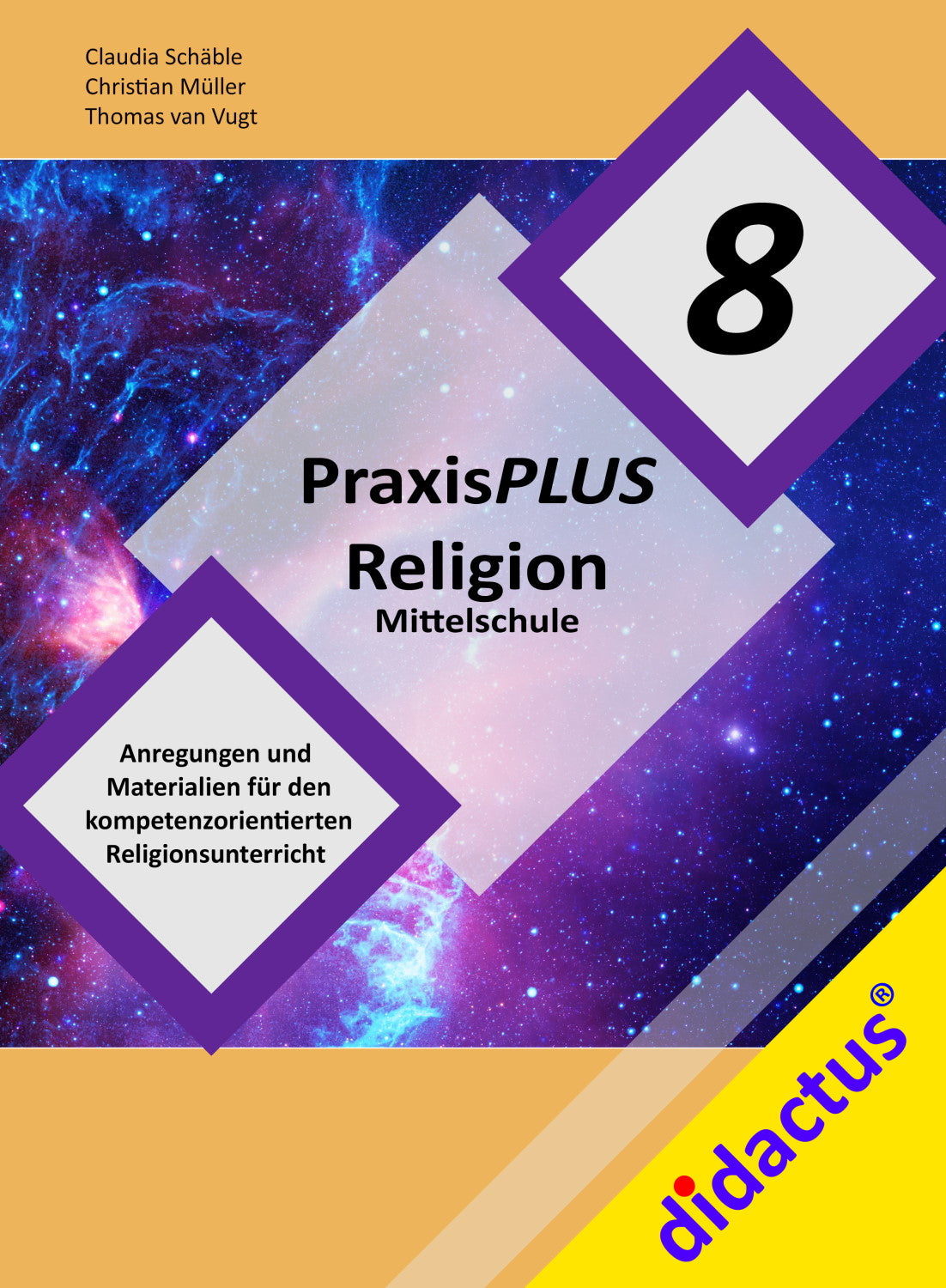 PraxisPlus Religion Mittelschule 8