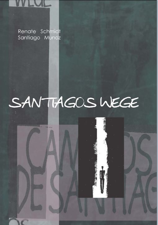 Buch                                               Santiagos Wege