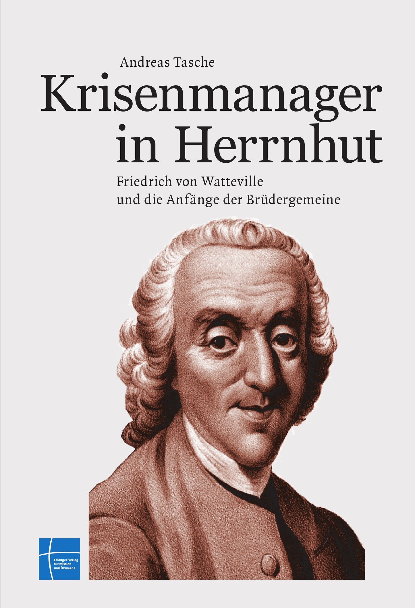 Buch                                               Krisenmanager in Herrnhut