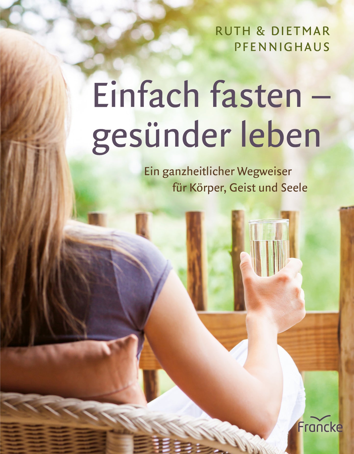 Buch                                               Einfach fasten - gesünder leben