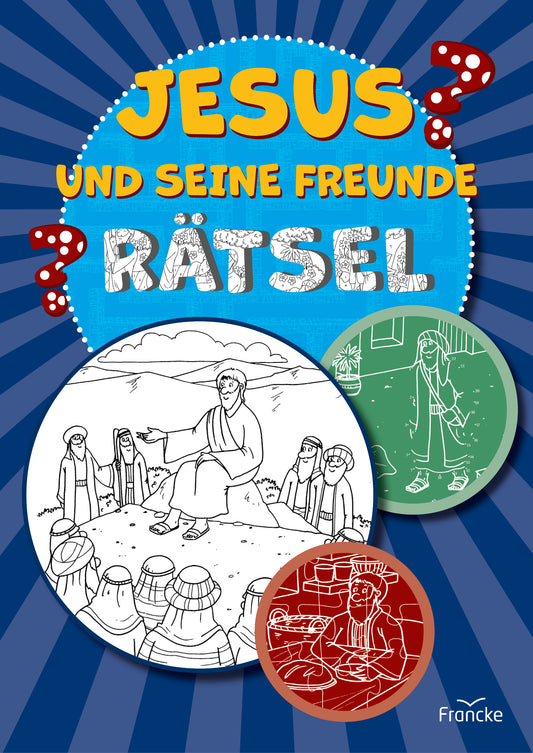 Buch                                               Jesus und seine Freunde - Rätsel