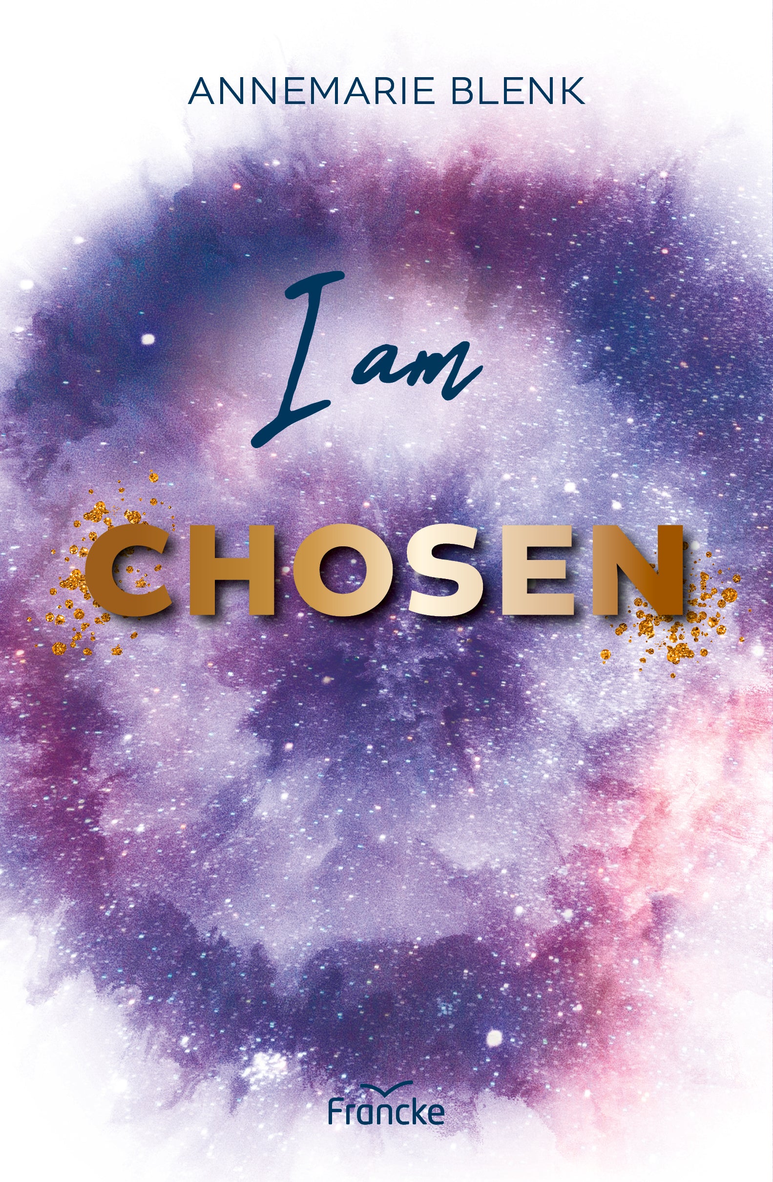 Buch                                               I am chosen