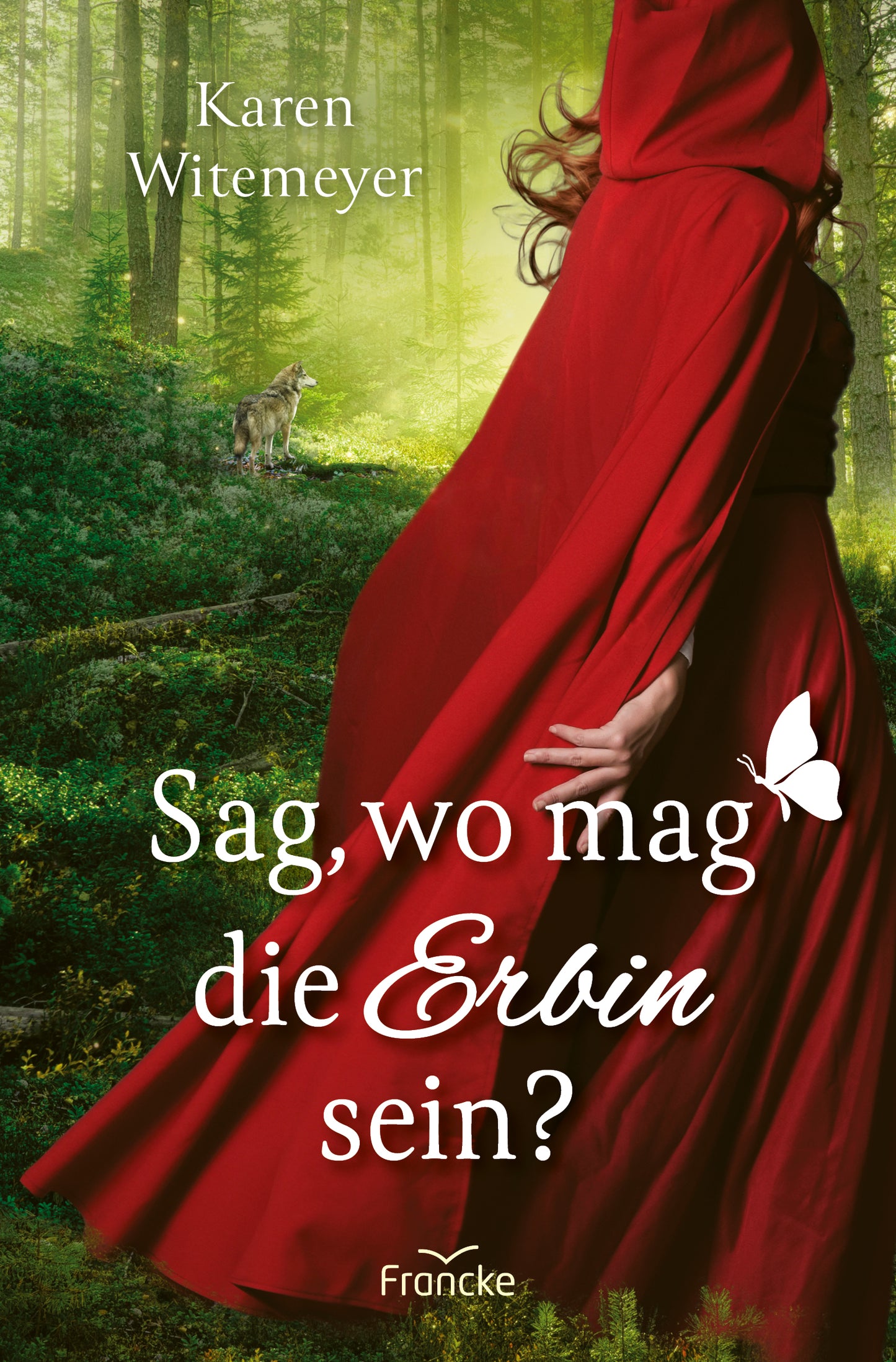 Buch                                               Sag. wo mag die Erbin sein?