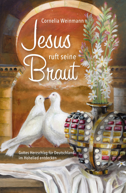 Buch                                               Jesus ruft seine Braut