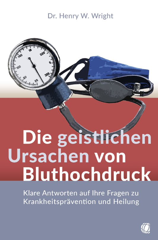 Buch                                               Die geistlichen Ursachen von Bluthochd.