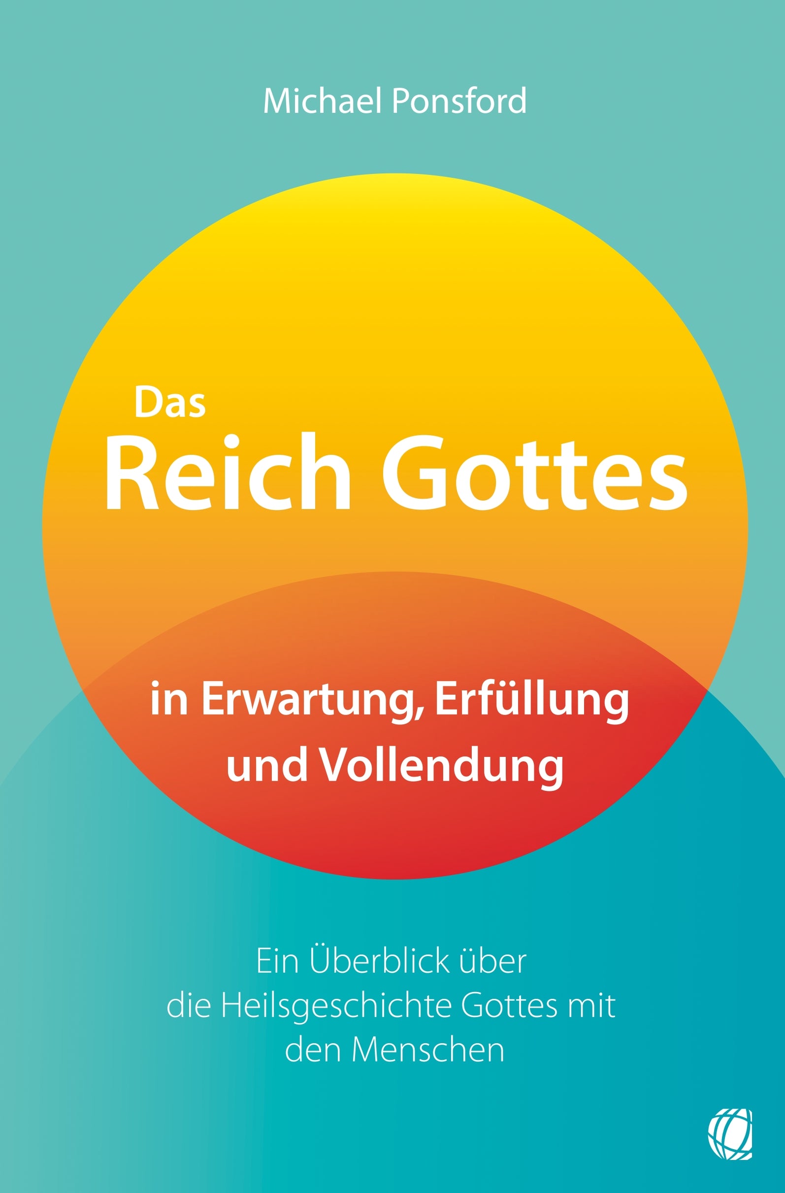 Buch                                               Das Reich Gottes in Erwartung. Erfüllung und Vollendung