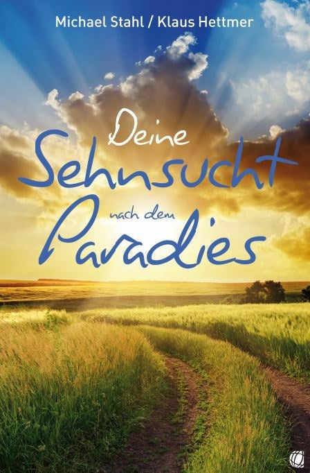 Buch                                               Deine Sehnsucht nach dem Paradies