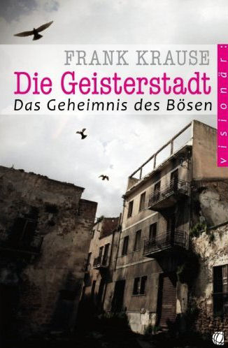 Buch                                               Die Geisterstadt