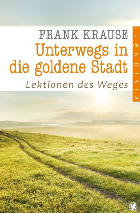 Buch                                               Unterwegs in die goldene Stadt