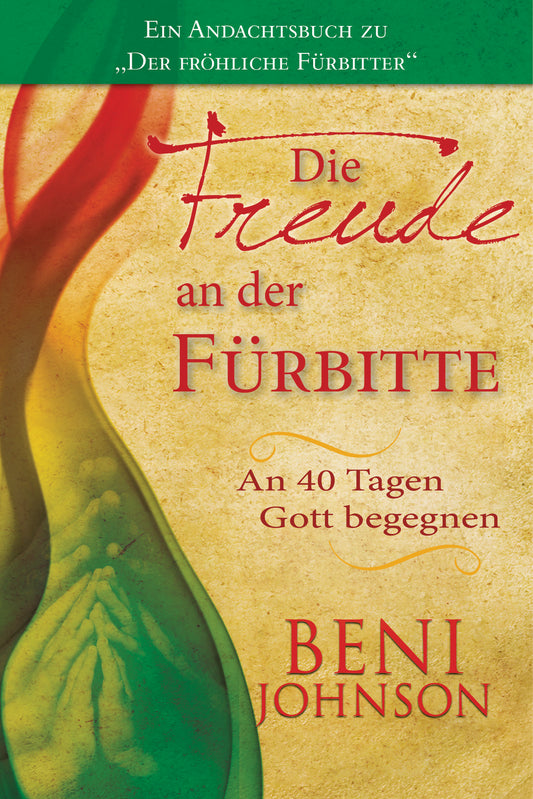 Buch                                               Die Freude an der Fürbitte