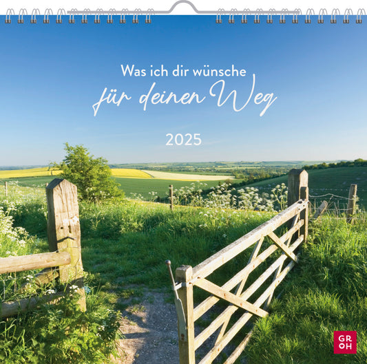 Was ich dir wünsche für deinen Weg 2025