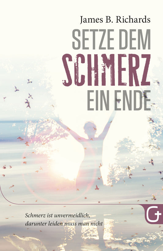 Hörbuch                                            Setze dem Schmerz ein Ende