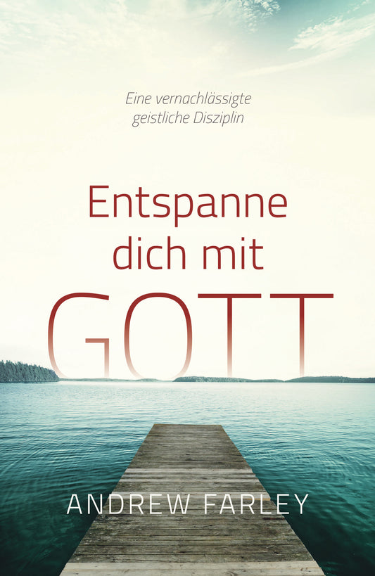 Buch                                               Entspanne dich mit Gott