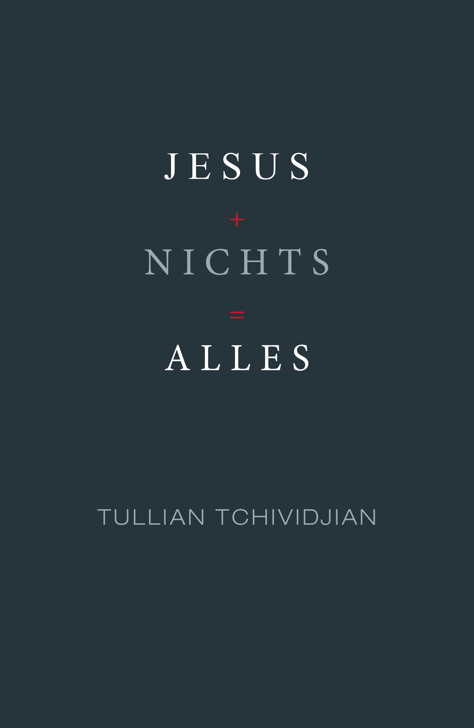 Buch                                               Jesus + Nichts = Alles