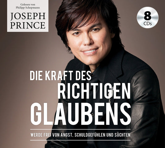 Hörbuch                                            Die Kraft des richtigen Glaubens (8 CD)