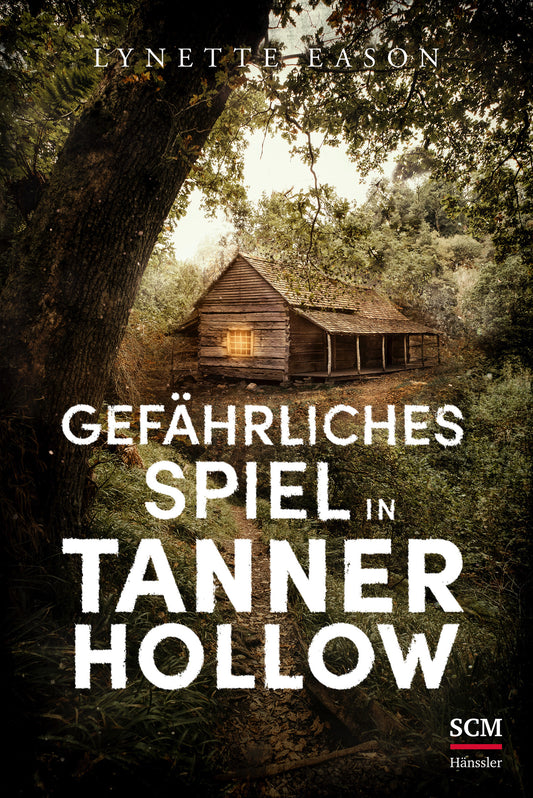 Gefährliches Spiel in Tanner Hollow [2]