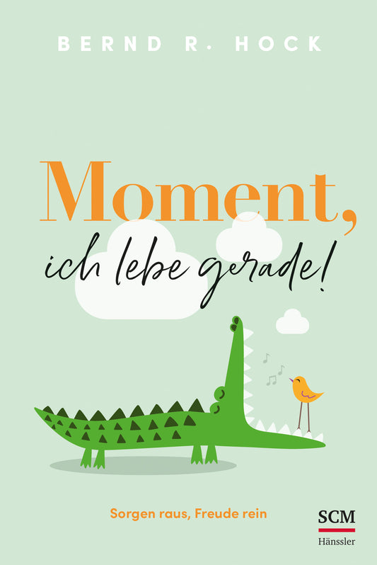 Buch                                               Moment. ich lebe gerade!