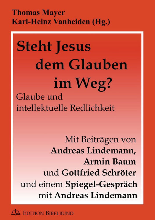 Buch                                               Steht Jesus dem Glauben im Weg?
