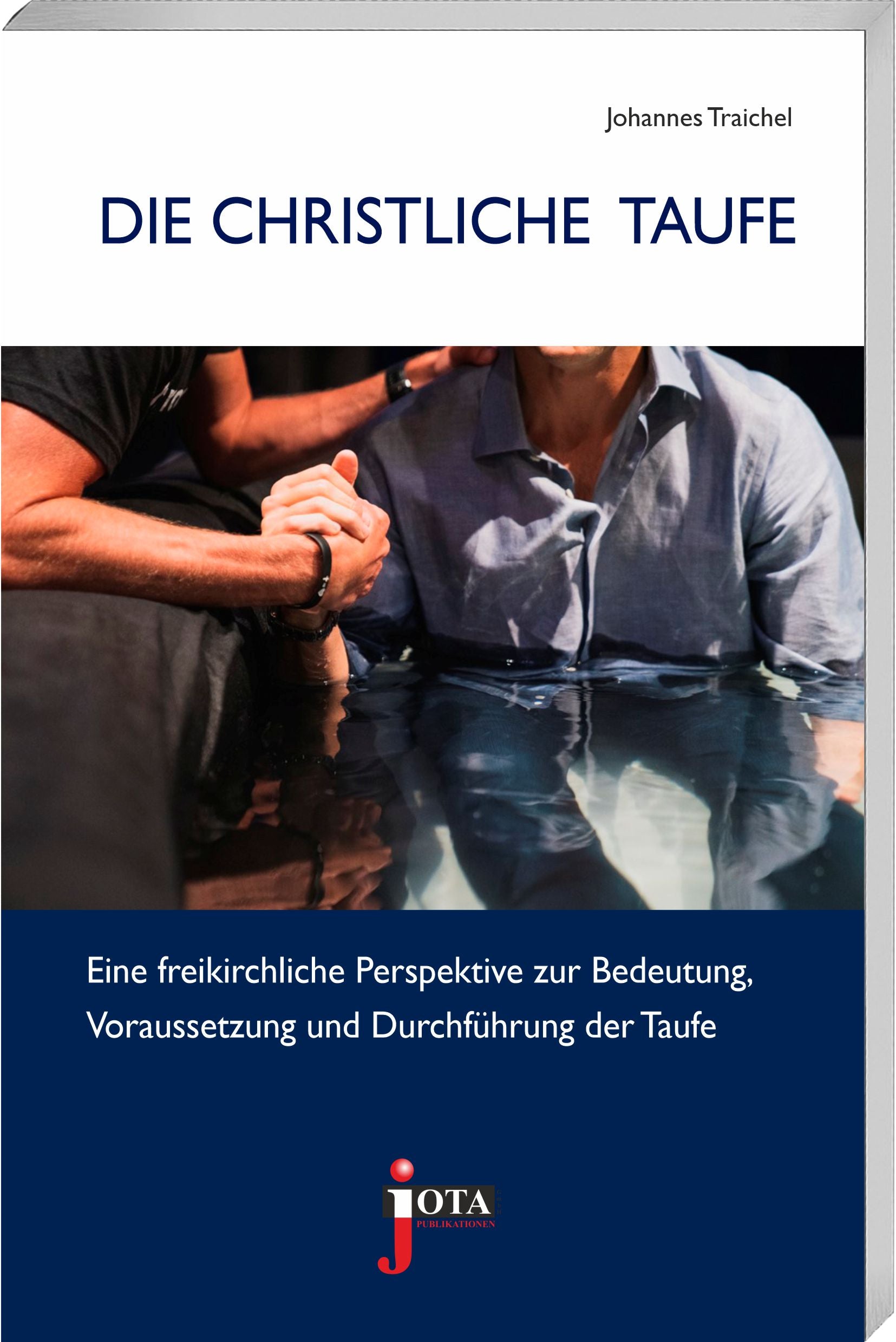 Buch                                               Die christliche Taufe
