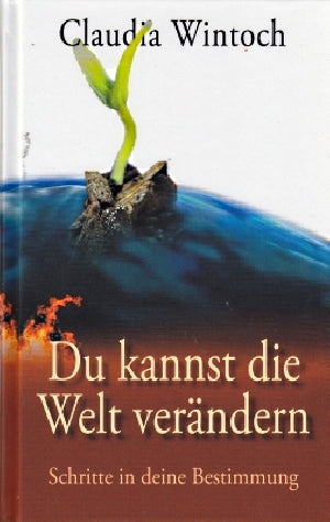Buch                                               Du kannst die Welt verändern