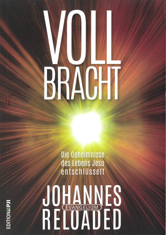 Buch                                               Vollbracht - Johannes-Evangelium Reloaded