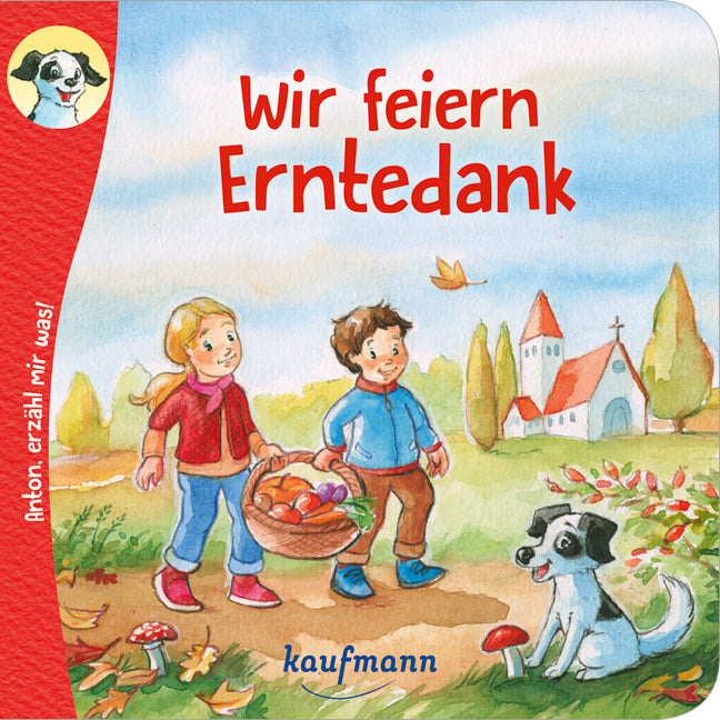 Wir feiern Erntedank