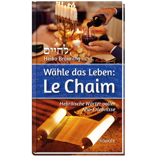 Buch                                               Wähle das Leben: Le Chaim