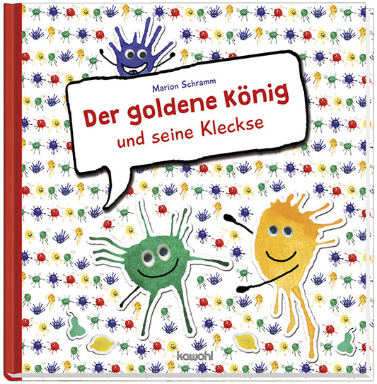 Der goldene König und seine Kleckse