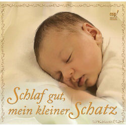 Schlaf gut. mein kleiner Schatz (CD)