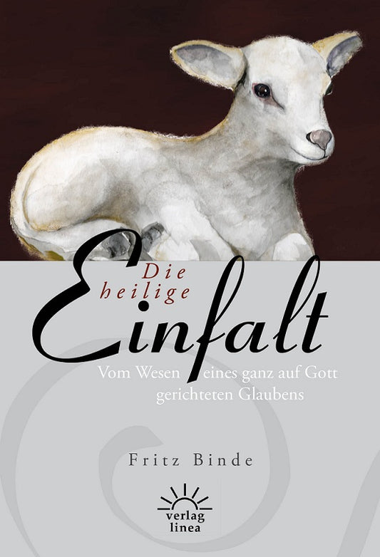 Buch                                               Die heilige Einfalt