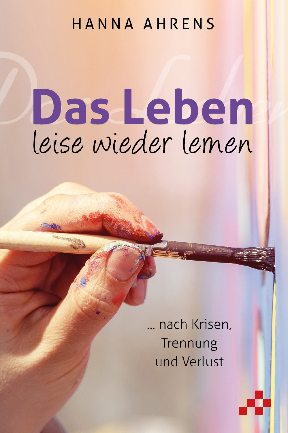 Das Leben leise wieder lernen