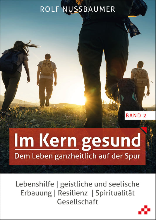 Buch                                               Im Kern gesund (Band 2)