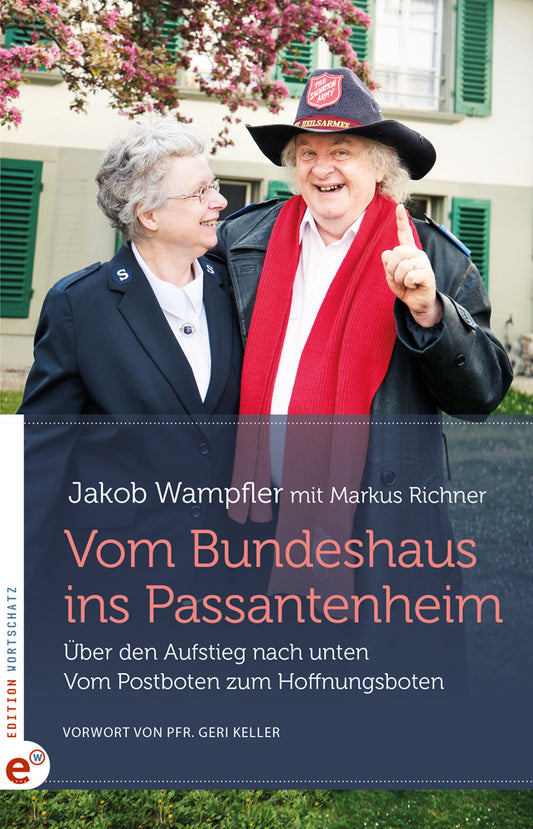 Buch                                               Vom Bundeshaus ins Passantenheim