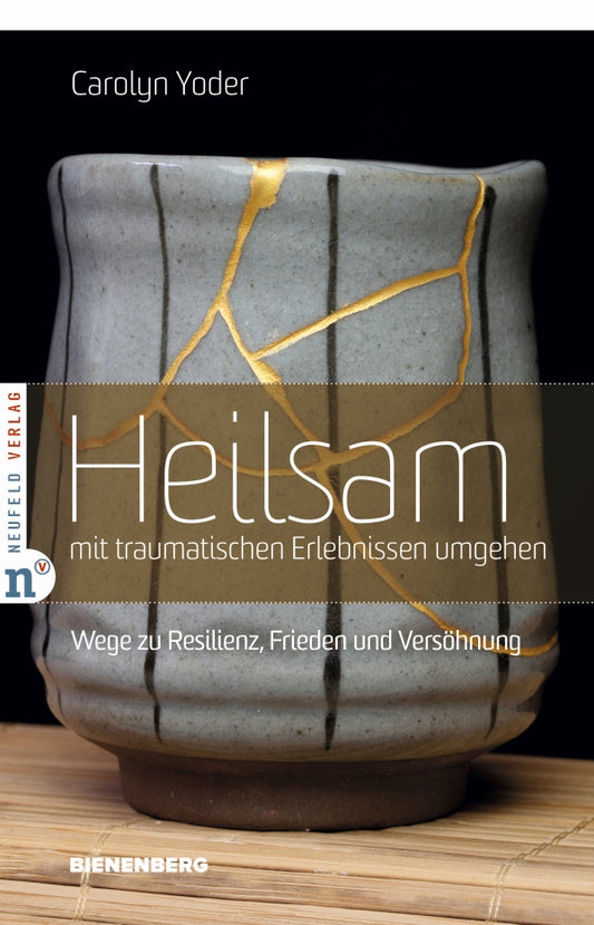 Buch                                               Heilsam mit traumatischen Erlebnissen umgehen