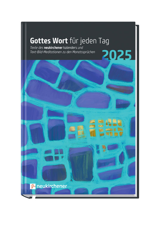 Gottes Wort für jeden Tag 2025 (gebunden)