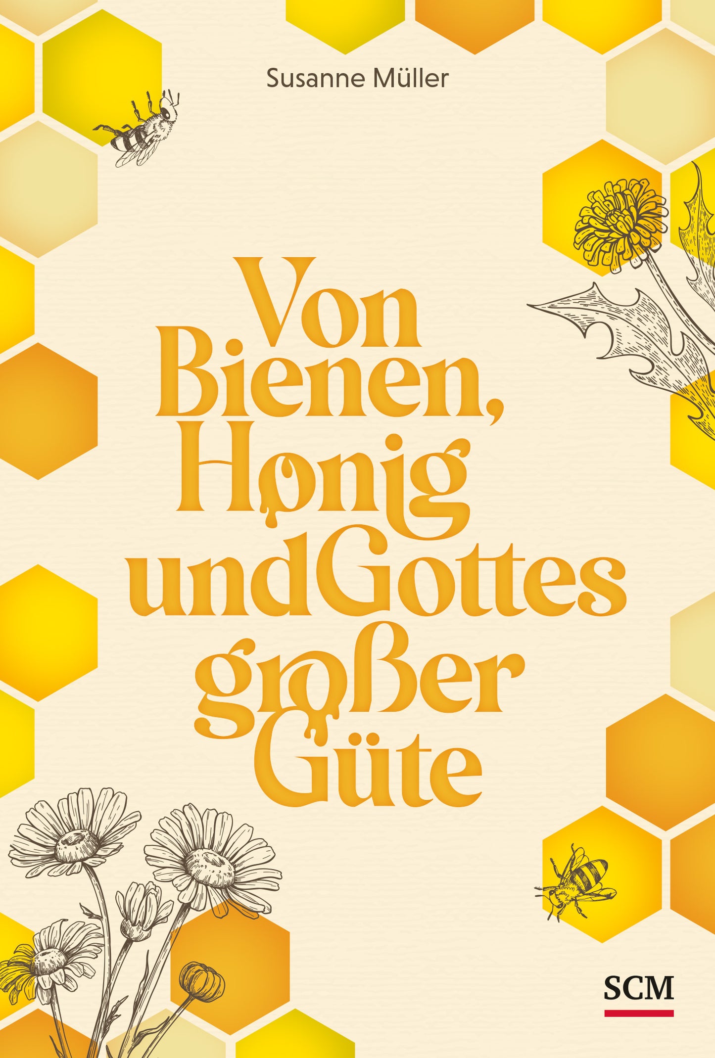 Von Bienen. Honig und Gottes großer Güte