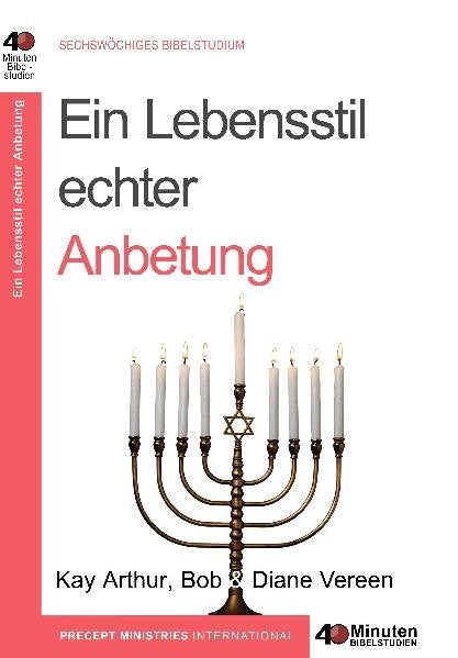 Buch                                               Ein Lebensstil echter Anbetung