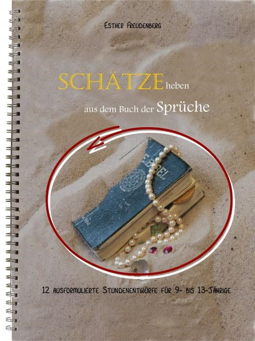 Buch                                               Schätze heben aus dem Buch der Sprüche