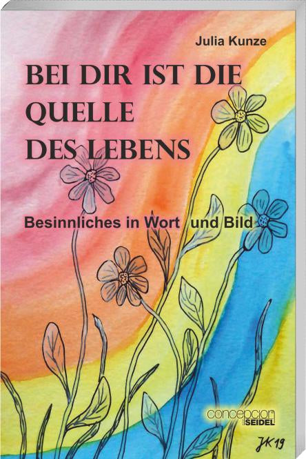 Buch                                               Bei dir ist die Quelle des Lebens