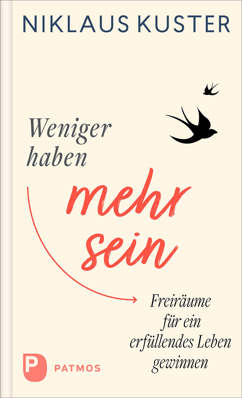 Buch                                               Weniger haben - mehr sein
