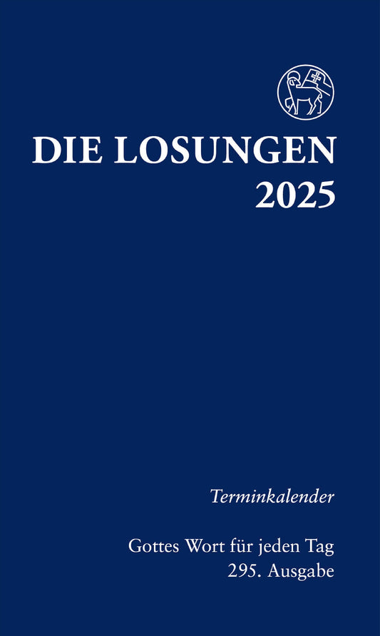 Die Losungen 2025 - Terminkalender