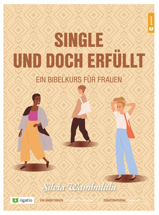 Single und doch erfüllt